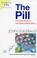 Cover of: The Pill and Other Forms of Hormonal Contraception