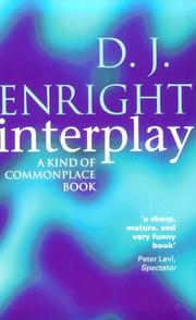 Cover of: Interplay by D. J. Enright, D. J. Enright