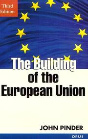 The building of the European Union by John Pinder