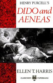 Cover of: Henry Purcell's Dido and Aeneas by Ellen T. Harris