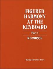 Cover of: Figured Harmony at the Keyboard: Part I (Figured Harmony at the Keyboard)