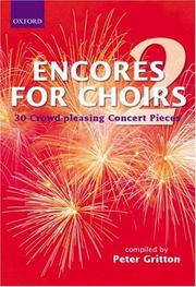 Cover of: Encores For Choirs (Lighter Choral Repertoire)