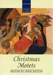 Cover of: Oxford Choral Classics: Christmas Motets (Oxford Choral Classics)