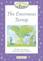 Cover of: The Enormous Turnip Big Book (Oxford University Press Classic Tales, Level Beginner 1) by Sue Arengo, Claire Mumford