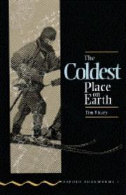 Cover of: Coldest Place on Earth by Tim Vicary