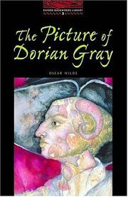 Cover of: The Picture of Dorian Gray by Oscar Wilde, Jill Nevile, Tricia Hedge
