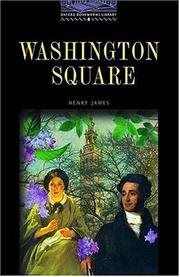 Cover of: The Oxford Bookworms Library: Stage 4: 1,400 Headwords Washington Square (Oxford Bookworms Library)