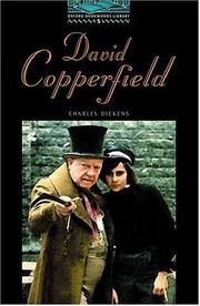 Cover of: The Oxford Bookworms Library: Stage 5: 1,800 Headwords David Copperfield (Bookworms Series)