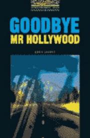 Cover of: Goodbye, Mr. Hollywood: Goodbye, Mr. Hollywood