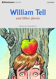 Cover of: William Tell and Other Stories (Oxford Dominoes Series, Starter Level)