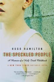 Cover of: The Speckled People by Hugo Hamilton, Hugo Hamilton