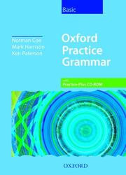 Cover of: Oxford Practice Grammar by Norman Coe, Mark Harrison, Kenneth G. Paterson