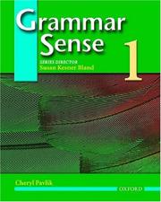 Cover of: Grammar sense 1 by Cheryl Pavlik