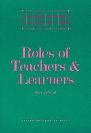 Cover of: Roles of teachers and learners by Tony Wright