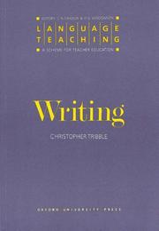 Cover of: Writing: Language Teaching : A Scheme for Teacher Education (Language Teaching: A Scheme for Teacher Education)