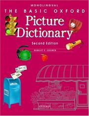 Basic Oxford picture dictionary by Margot F. Gramer