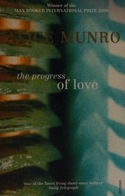 Cover of: The Progress of Love by Alice Munro