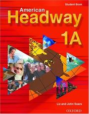 Cover of: American Headway 1: Student Book  A (American Headway)