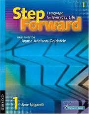 Cover of: Step Forward 1: Language for Everyday Life Student Book (Step Forward)