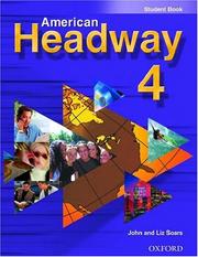 Cover of: American Headway 4: Student Book (American Headway)