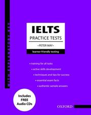 Cover of: IELTS Practice Tests with Explanatory Key and Audio CDs (2) Pack by Peter May undifferentiated