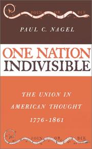Cover of: One Nation Indivisible by Paul C. Nagel