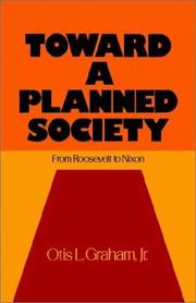 Cover of: Toward a planned society: from Roosevelt to Nixon