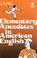 Cover of: Elementary anecdotes in American English