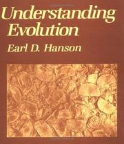 Cover of: Understanding evolution by Earl D. Hanson