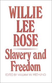 Cover of: Slavery and freedom by Willie Lee Nichols Rose