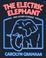 Cover of: The electric elephant, and other stories
