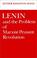 Cover of: Lenin and the problem of Marxist peasant revolution