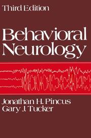 Cover of: Behavioral neurology by Jonathan H. Pincus