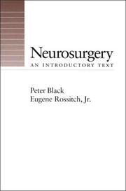 Neurosurgery by Peter McL Black