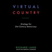 Cover of: Virtual Country: Strategy for 21st Century Democracy