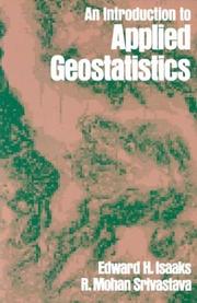 Cover of: An Introduction to Applied Geostatistics by Edward H. Isaaks, R. Mohan Srivastava