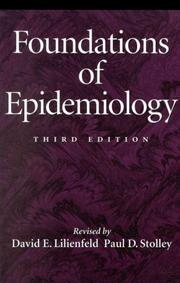 Foundations of epidemiology by David E. Lilienfeld