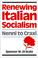 Cover of: Renewing Italian socialism