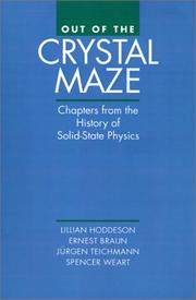 Cover of: Out of the crystal maze by edited by Lillian Hoddeson ... [et al.].