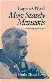 More stately mansions by Eugene O'Neill