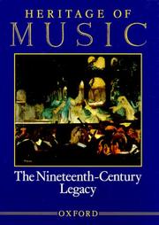 Cover of: Heritage of Music: Volume III: The Nineteenth-Century Legacy (Heritage of Music)