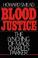 Cover of: Blood Justice