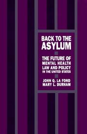 Cover of: Back to the asylum by John Q. La Fond