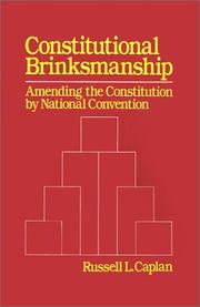 Constitutional brinksmanship by Russell L. Caplan