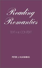 Cover of: Reading romantics by Peter J. Manning