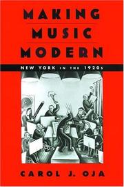 Cover of: Making Music Modern: New York in the 1920s