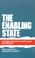Cover of: The enabling state
