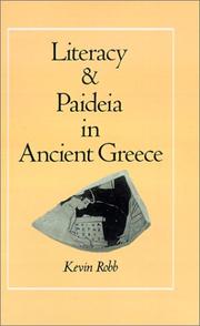 Cover of: Literacy and paideia in ancient Greece