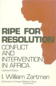 Cover of: Ripe for resolution by I. William Zartman