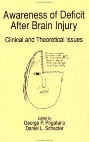 Cover of: Awareness of deficit after brain injury: clinical and theoretical issues